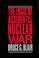 Cover of: The logic of accidental nuclear war