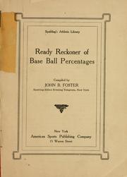 Cover of: Ready reckoner of base ball percentages