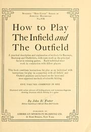 Cover of: How to play the infield and the outfield ...