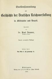 Cover of: Quellensammlung zur Geschichte der Deutschen Reichsverfassung in Mittelalter und Neuzeit