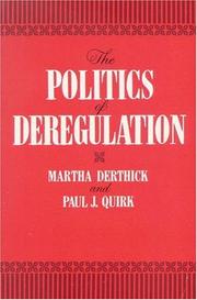 Cover of: The politics of deregulation by Martha Derthick
