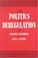 Cover of: The politics of deregulation