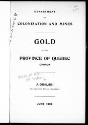 Cover of: Gold in the province of Quebec, Canada