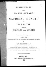 Cover of: Earth sewage versus water sewage, or, National health and wealth instead of disease and waste