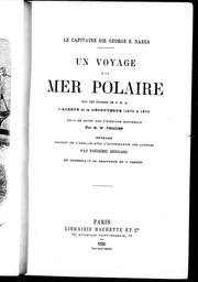 Cover of: Un voyage à la mer polaire sur les navires de S.M.B. l'Alerte et la Découverte, (1875 à 1876) by George S. Nares