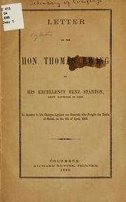 Cover of: Letter of the Hon. Thomas Ewing to his excellency Benj. Stanton: lieut. governor of Ohio