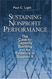 Cover of: Sustaining Nonprofit Performance: The Case for Capacity Building and the Evidence to Support It