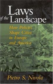 Cover of: Laws of the Landscape:   How Policies Shape Cities in Europe and America