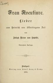 Cover of: Frau Aventiure: Lieder aus Heinrich von Ofterdingens Zeit.