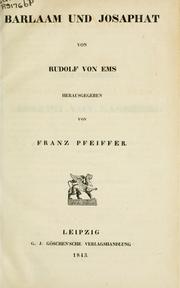 Cover of: Barlaam und Josaphat by Rudolf von Ems