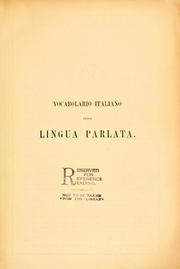 Cover of: Vocabolario italiano della lingua parlata by Giuseppe Rigutini