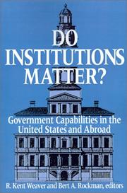 Do institutions matter? : government capabilities in the United States and abroad