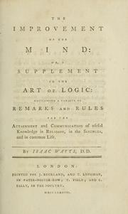 Cover of: The improvement of the mind by Isaac Watts