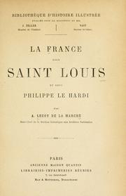 Cover of: La France sous Saint Louis et sous Philippe le Hardi