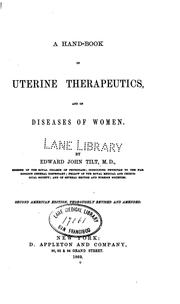 Cover of: A Hand-book of uterine therapeutics, and of diseases of women