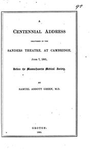 Cover of: A centennial address ... before the Massachusetts medical society