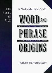 Cover of: The Facts on File encyclopedia of word and phrase origins
