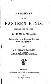 Cover of: A Grammar of the Eastern Hindi Compared with the Other Gaudian Languages ...