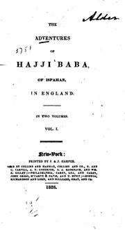Cover of: The Adventures of Hajji Baba of Ispahan, in England by James Justinian Morier