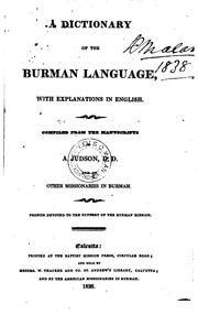 Cover of: A dictionary of the Burman language, with explanations in English