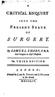 Cover of: A Critical Enquiry Into the Present State of Surgery ...