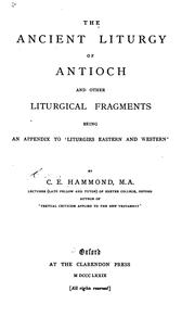 Cover of: The Ancient Liturgy of Antioch and Other Liturgical Fragments