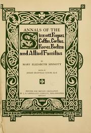 Cover of: Annals of the Sinnott, Rogers, Coffin, Corlies, Reeves, Bodine and allied families by Mary Elizabeth Sinnott