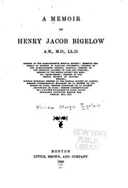 Cover of: A Memoir of Henry Jacob Bigelow