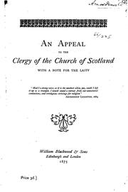 Cover of: An appeal to the clergy of the Church of Scotland, with a note for the laity