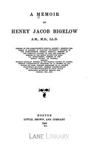 Cover of: A Memoir of Henry Jacob Bigelow.