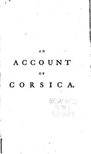Cover of: An Account of Corsica,: The Journal of a Tour to that Island : and Memoirs of Pascal Paoli
