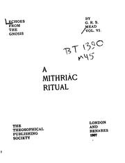 Cover of: A Mithriac Ritual by G. R. S. Mead