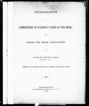 Cover of: Investigation of corrections to Hansen's Tables of the moon by by Simon Newcomb.
