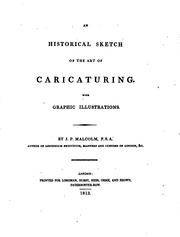 Cover of: An Historical Sketch of the Art of Caricaturing by James Peller Malcolm