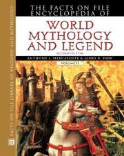 The Facts on File encyclopedia of world mythology and legend by Anthony S. Mercatante