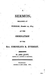 Cover of: A Sermon Preached at Windham, November 22, 1815, at the Ordination of the ...