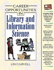 Cover of: Career opportunities in library and information science by Linda P. Carvell