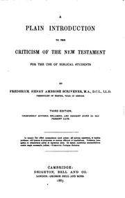 Cover of: A plain introduction to the criticism of the New Testament