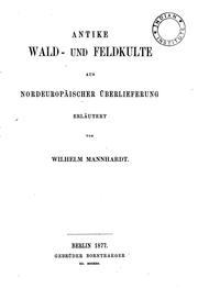 Cover of: Antike Wald- und Feldkulte aus nordeuropäischer Überlieferung
