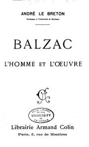 Cover of: Balzac: L'homme et l'oeuvre