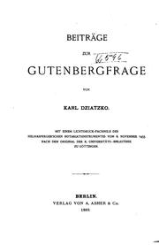 Cover of: Beiträge zur Gutenbergfrage: Mit einem Lichtdruck-facsimile des Helmasperger'schen ...