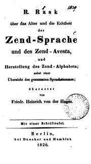 Cover of: Über das Alter und die Echtheit der Zend-Sprache und des Zend-Avesta und Herstellung des Zend ...