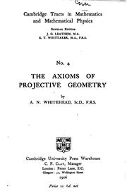Cover of: The Axioms of Projective Geometry by Alfred North Whitehead