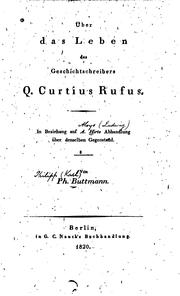 Cover of: Über das Leben des Geschichtschreibers Q. Curtius Rufus: In Beziehung auf A. Hirts Abhandlung ...