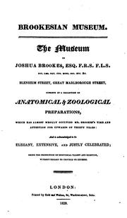 Cover of: Brookesian Museum: The Museum of Joshua Brookes ... Consists of a Collection of Anatomical ...