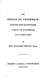 Cover of: The bridal of Triermain, Harold the dauntless, Field of Waterloo, and other poems