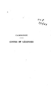 Cover of: Cambodge: contes et légendes recucillis et pub. en français