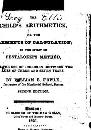 The Child's Arithmetic by William Bentley Fowle, Sr.