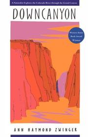 Cover of: Downcanyon: a naturalist explores the Colorado River through the Grand Canyon