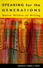 Cover of: Speaking for the Generations: Native Writers on Writing (Sun Tracks , Vol 35)
